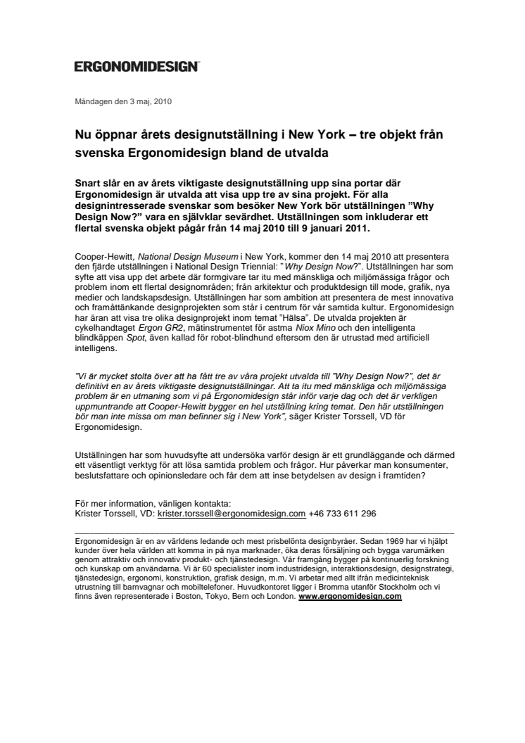 Nu öppnar årets designutställning i New York – tre objekt från svenska Ergonomidesign bland de utvalda