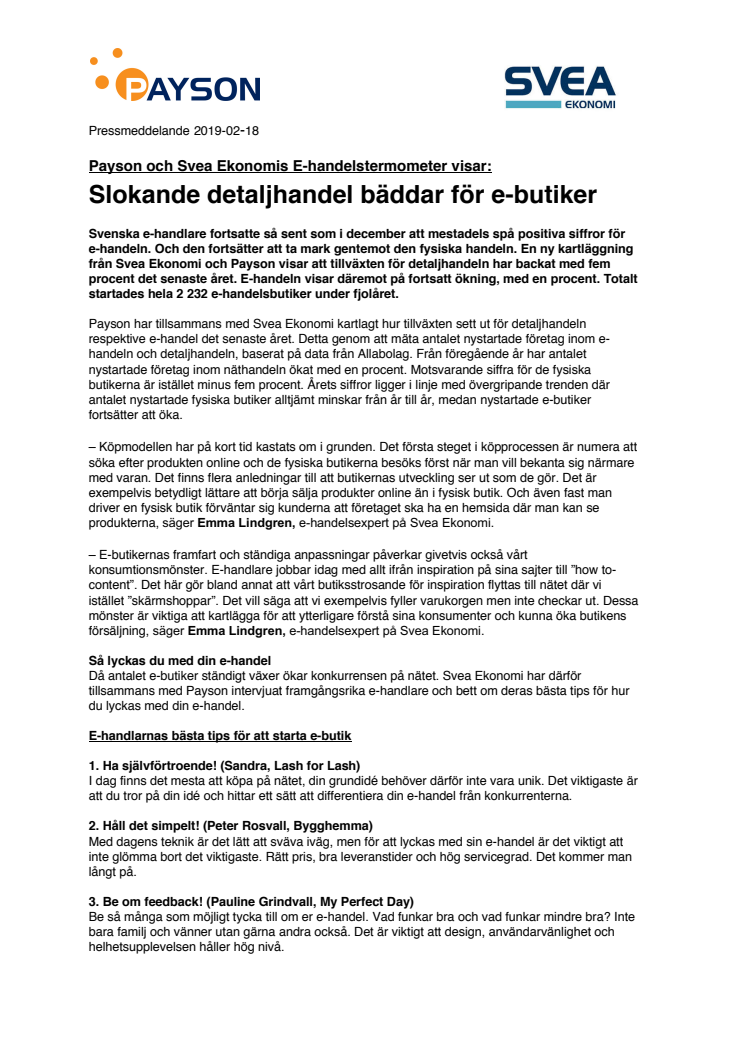 Payson och Svea Ekonomis E-handelstermometer visar: Slokande detaljhandel bäddar för e-butiker