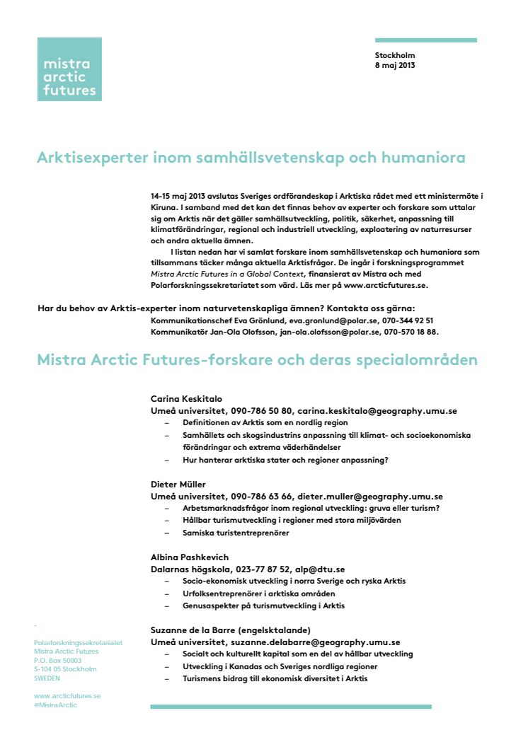 Här finns Arktisexperter inom samhällsvetenskap och humaniora