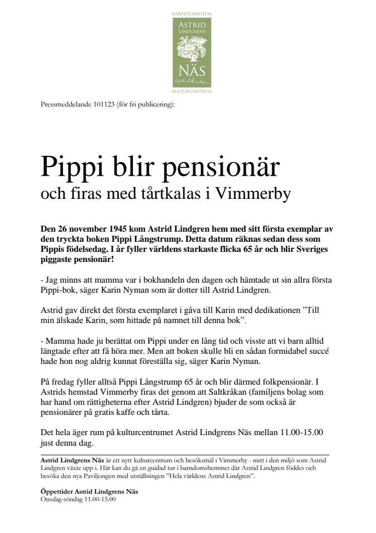 Pippi blir pensionär och firas med tårtkalas i Vimmerby