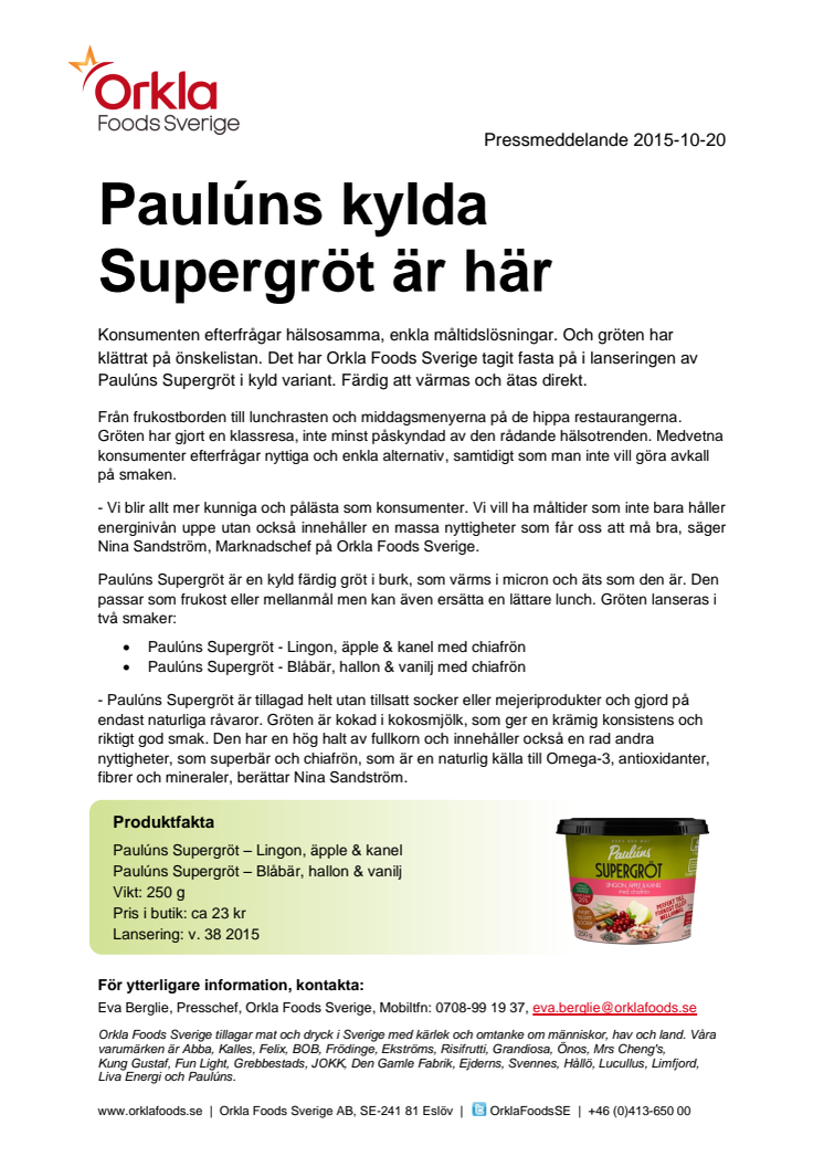 Paulúns kylda Supergröt är här!
