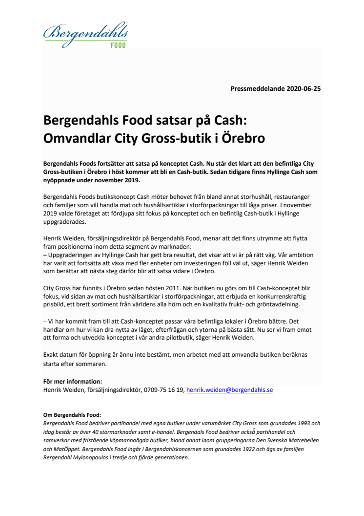 Bergendahls Food satsar på Cash: Omvandlar City Gross-butik i Örebro