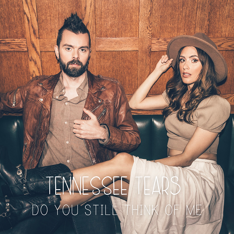 Omslag - Tennessee Tears "Do You Still Think Of Me"