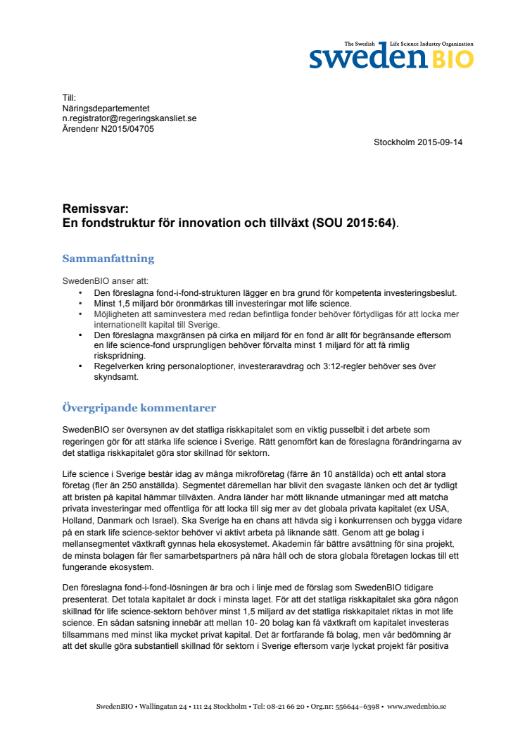 SwedenBIOs remissvar på utredningen En fondstruktur för innovation och tillväxt