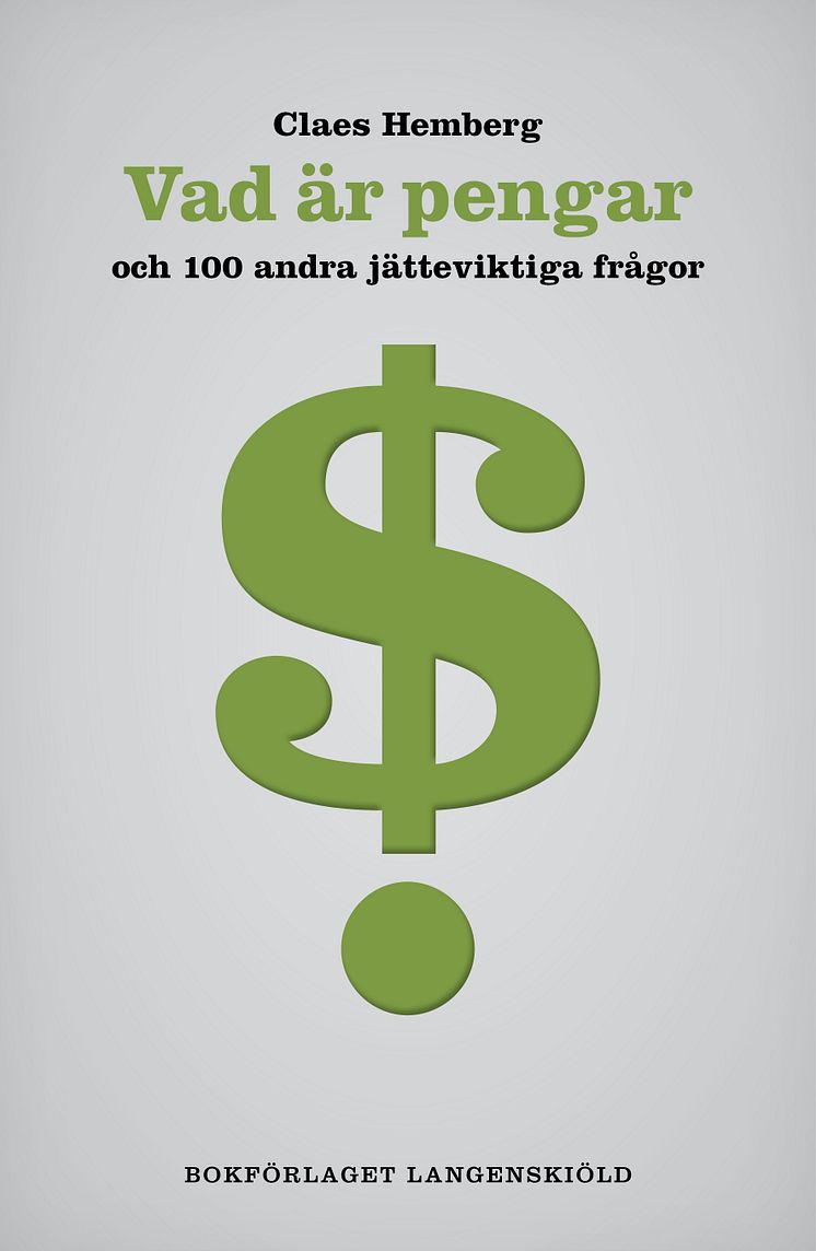 Vad är pengar och 100 andra jätteviktiga frågor