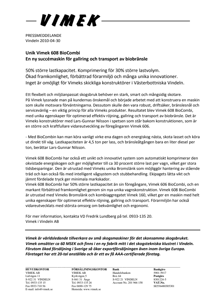 Vimek lanserar en ny skotare, Vimek 608 BioCombi