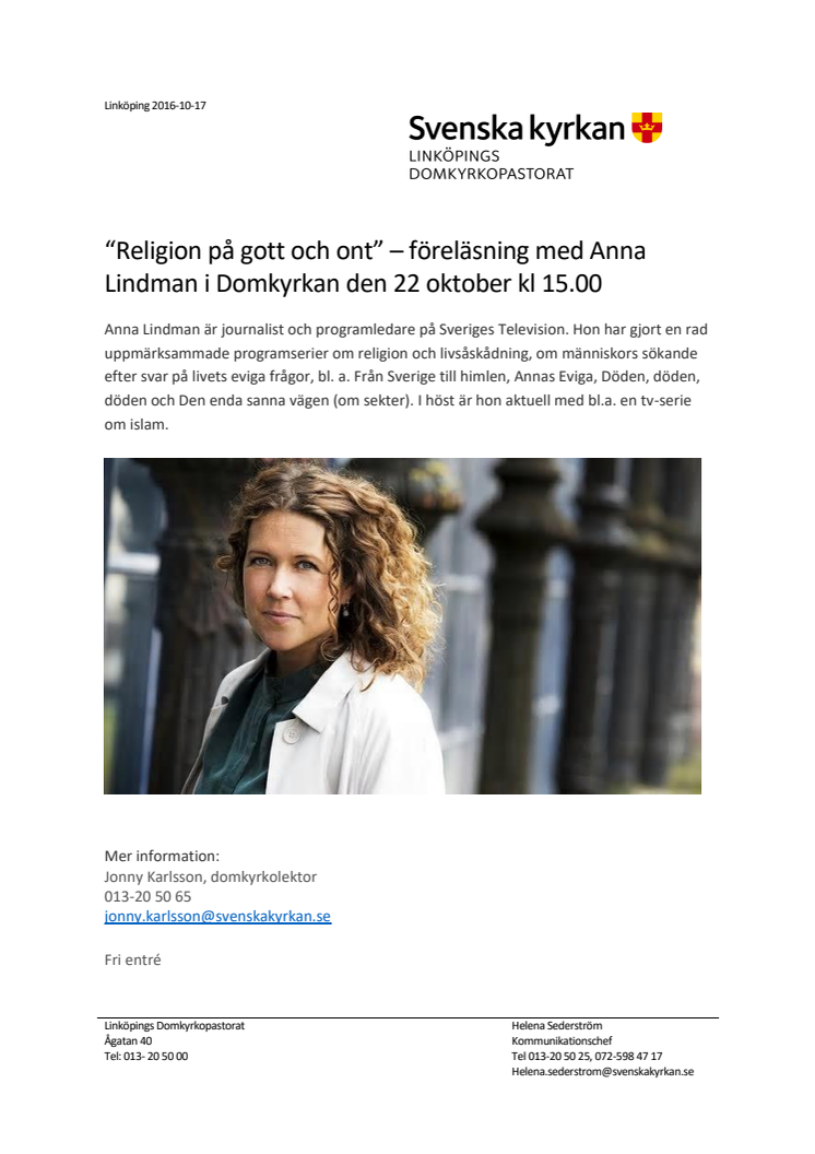 Religion på gott och ont - föreläsning av Anna Lindman i Domkyrkan 22 oktober kl 15.00