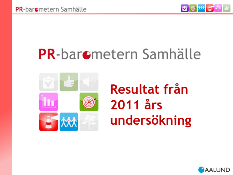 Generella resultat från PR-Barometern Samhälle 2011