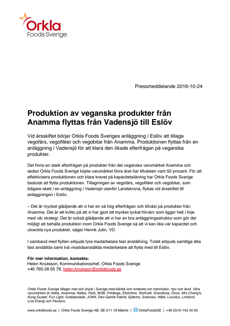Produktion av veganska produkter från Anamma flyttas från Vadensjö till Eslöv