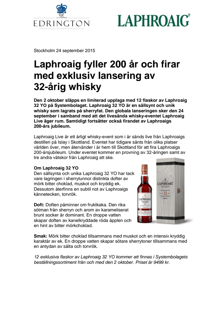 Laphroaig fyller 200 år och firar med exklusiv lansering av 32-årig whisky