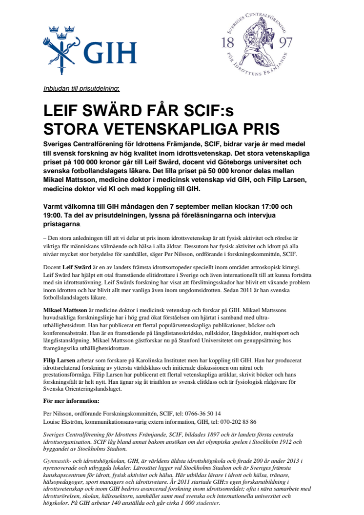 Inbjudan till prisutdelning den 7 september på GIH: Leif Swärd får SCIF:s stora vetenskapliga pris