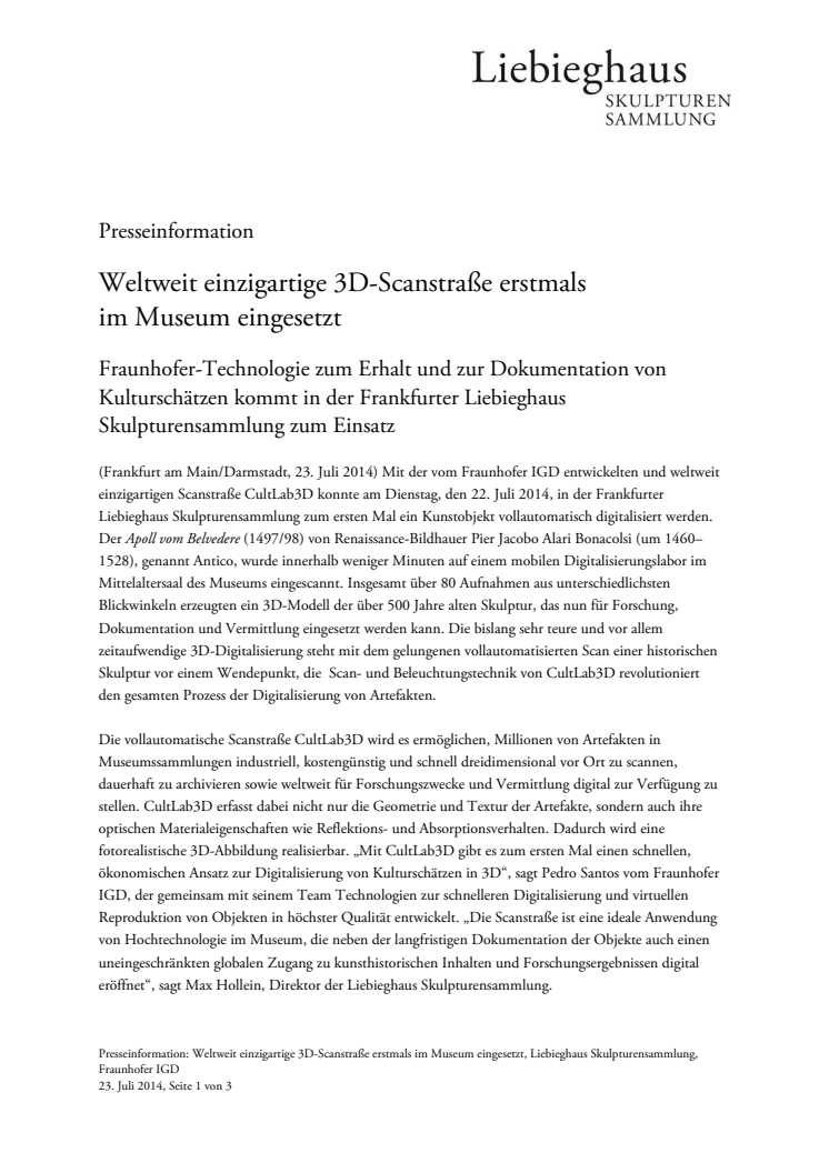 Weltweit einzigartige 3D-Scanstraße erstmals im Museum eingesetzt 