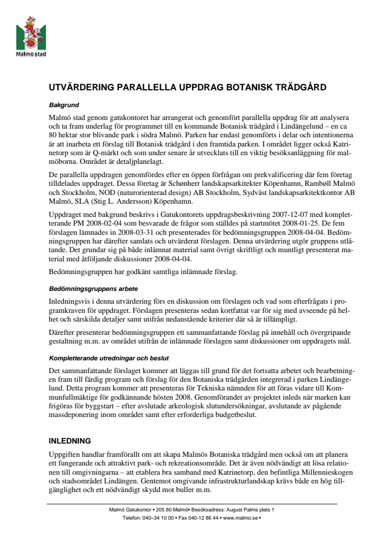 Utvärdering av parallella uppdragen för Malmös Botaniska trädgård