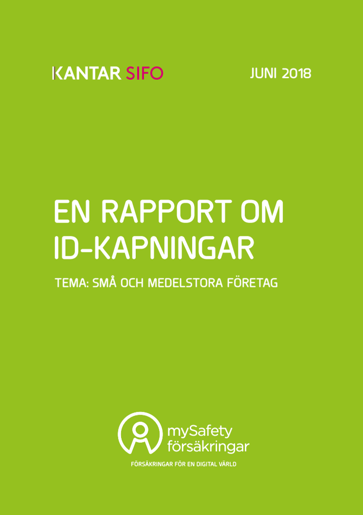 En rapport om ID-kapningar. Tema: Små och medelstora företag