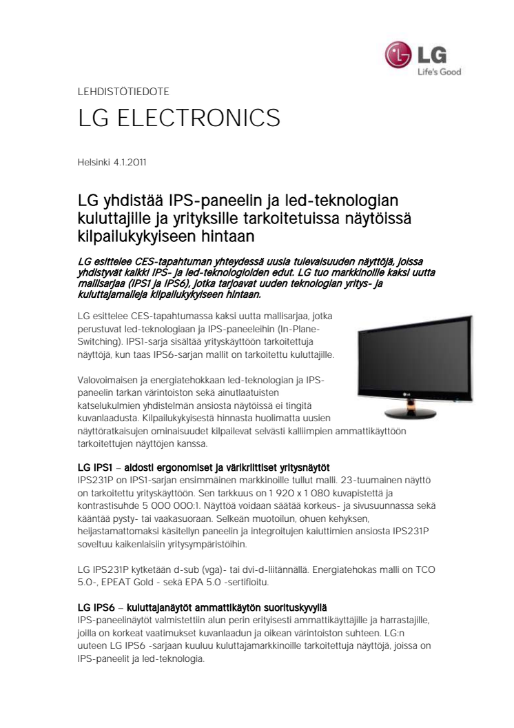 LG yhdistää IPS-paneelin ja led-teknologian kuluttajille ja yrityksille tarkoitetuissa näytöissä kilpailukykyiseen hintaan