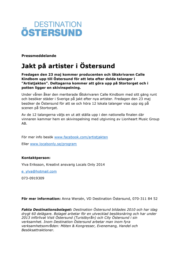 Jakt på artister i Östersund