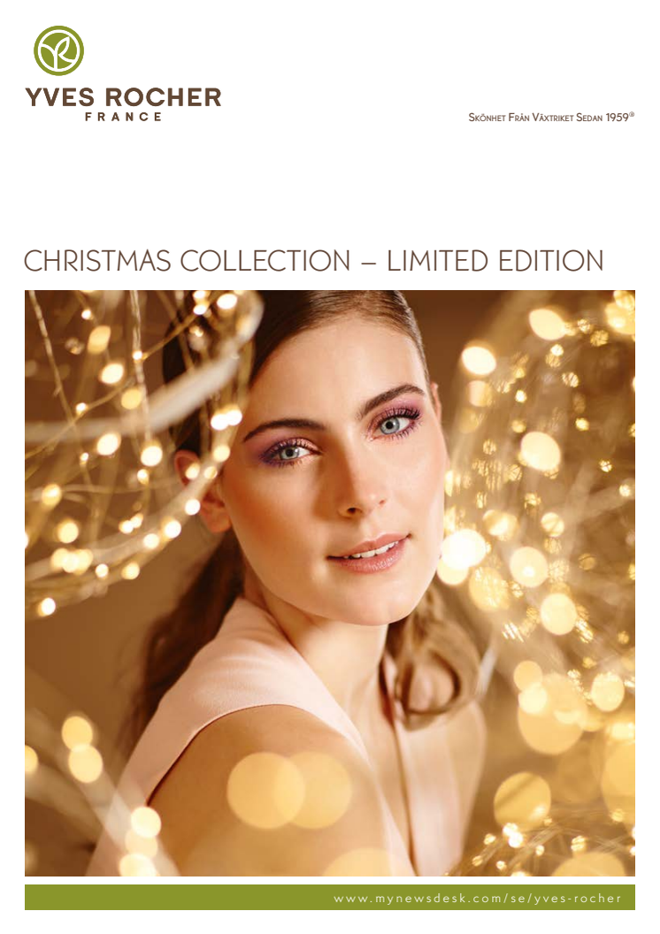 Pressinformation om - Yves Rochers  2015 Christmas Collection – Limited Edition