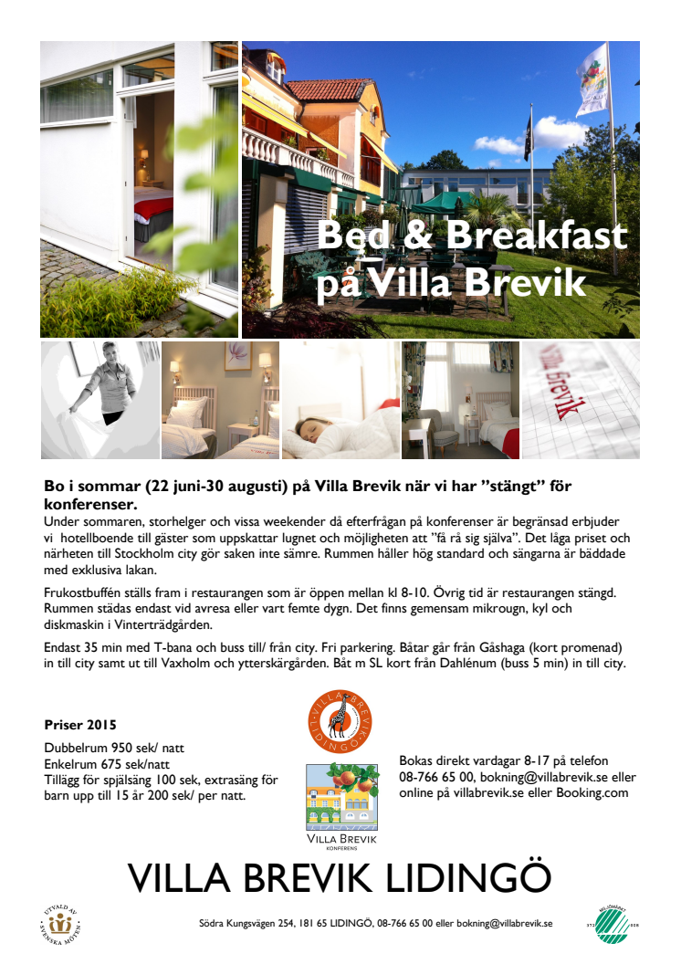Bed & Breakfast på Villa Brevik