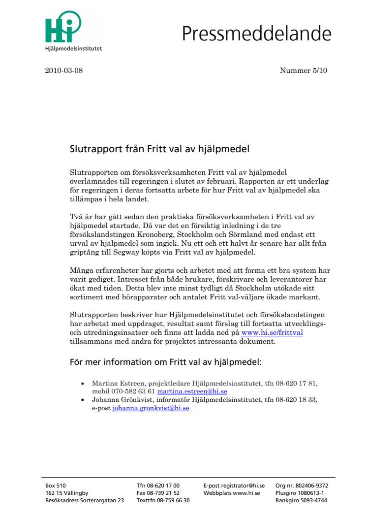 Slutrapport för Fritt val av hjälpmedel