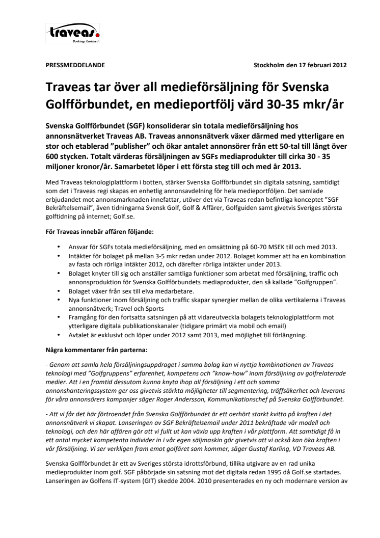 Traveas tar över all medieförsäljning för Svenska Golfförbundet, en medieportfölj värd 30-35 mkr/år