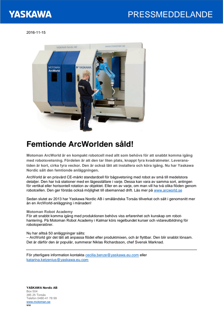  Femtionde ArcWorlden såld!