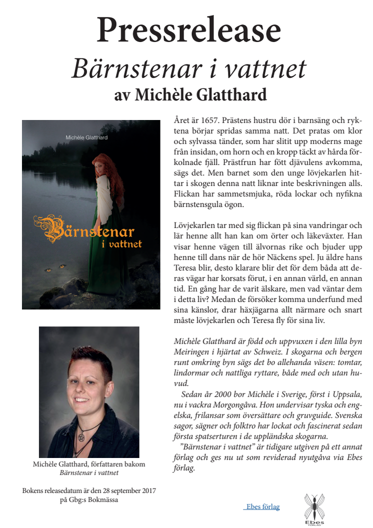 Pressrelease: "Bärnstenar i vattnet" av Michèle Glatthard. 28 sep. på Bokmässan i Göteborg.