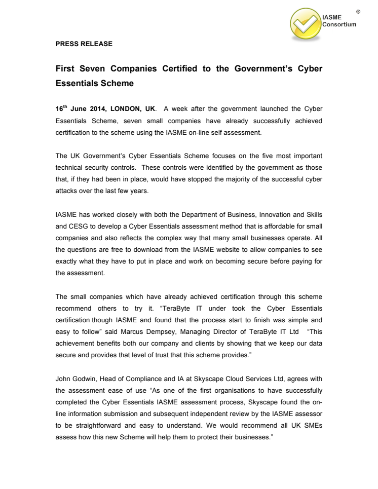 First Seven Companies Certified to the Government’s Cyber Essentials Scheme