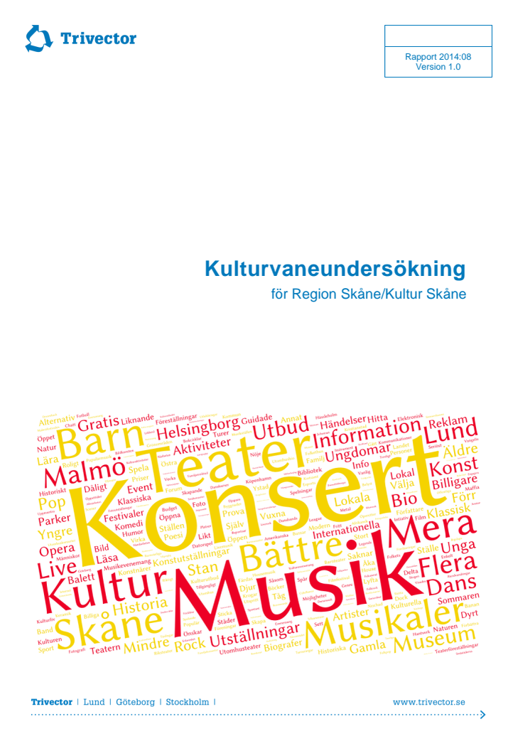 Kulturvaneundersökning Skåne 2014