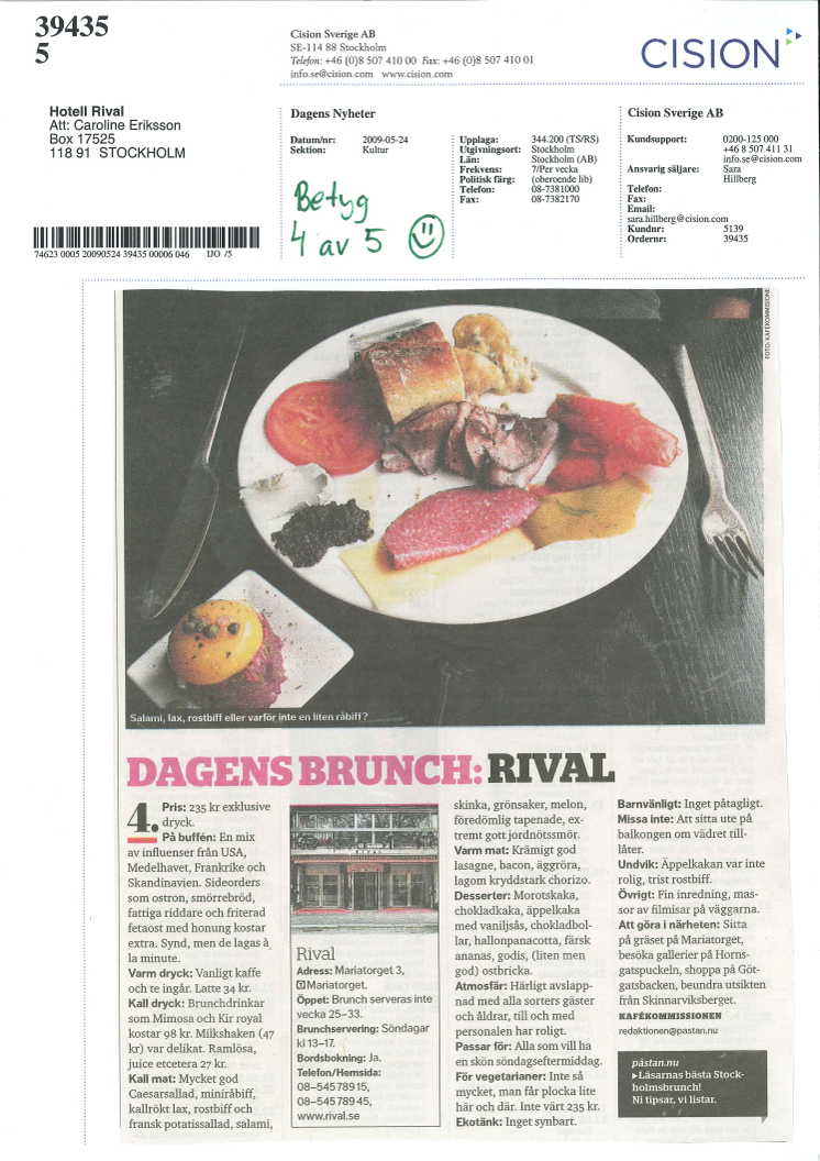 DN på stan 4 av 5 Rivals Betyg på Brunch