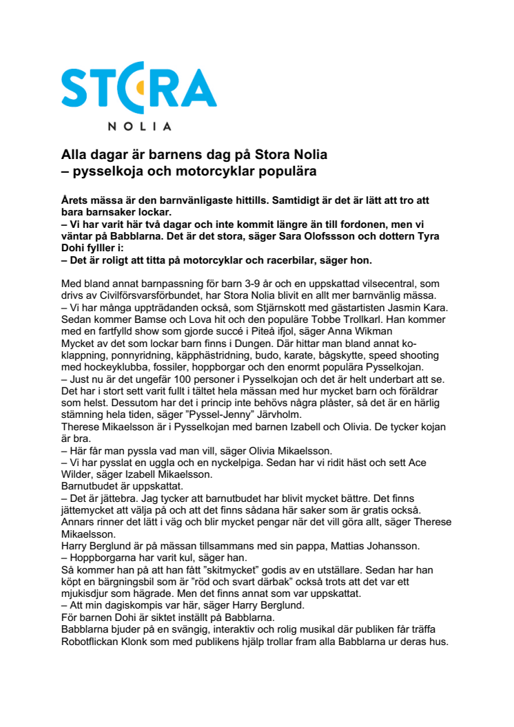 Alla dagar är barnens dag på Stora Nolia – pysselkoja och motorcyklar populära