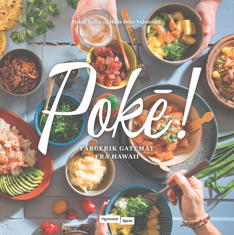 Poké! Fargerik gatemat fra Hawaii