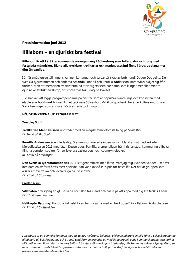 Killebom – en djuriskt bra festival
