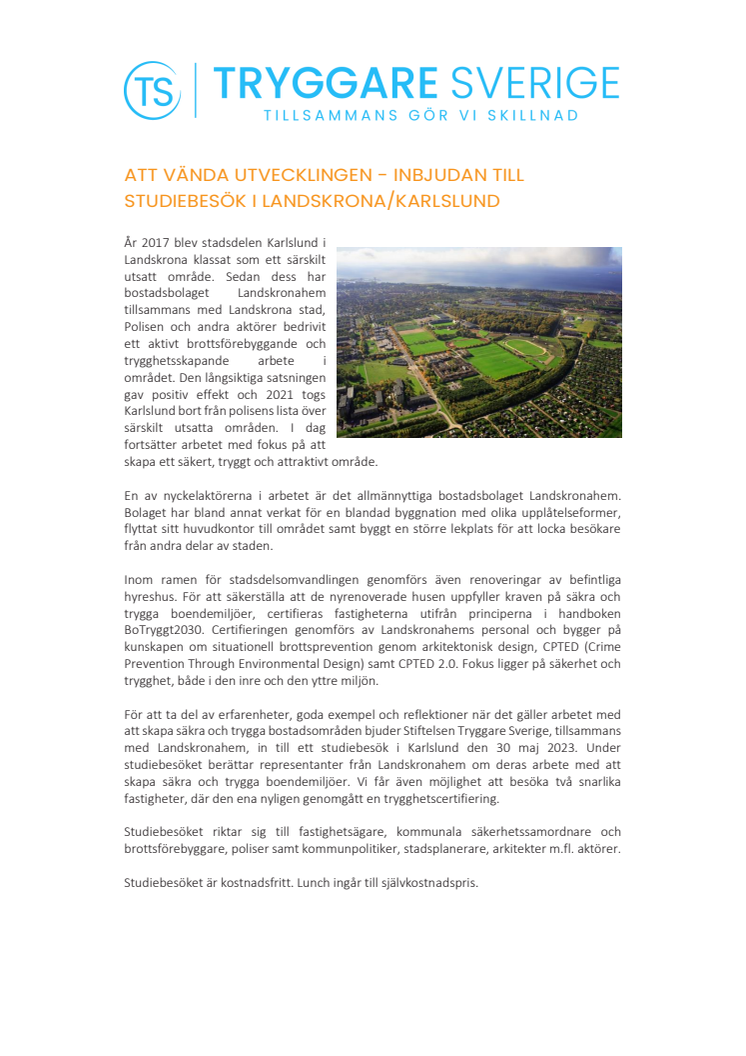 Att vända utvecklingen - inbjudan till studiebesök i Landskrona_Karlslund.pdf