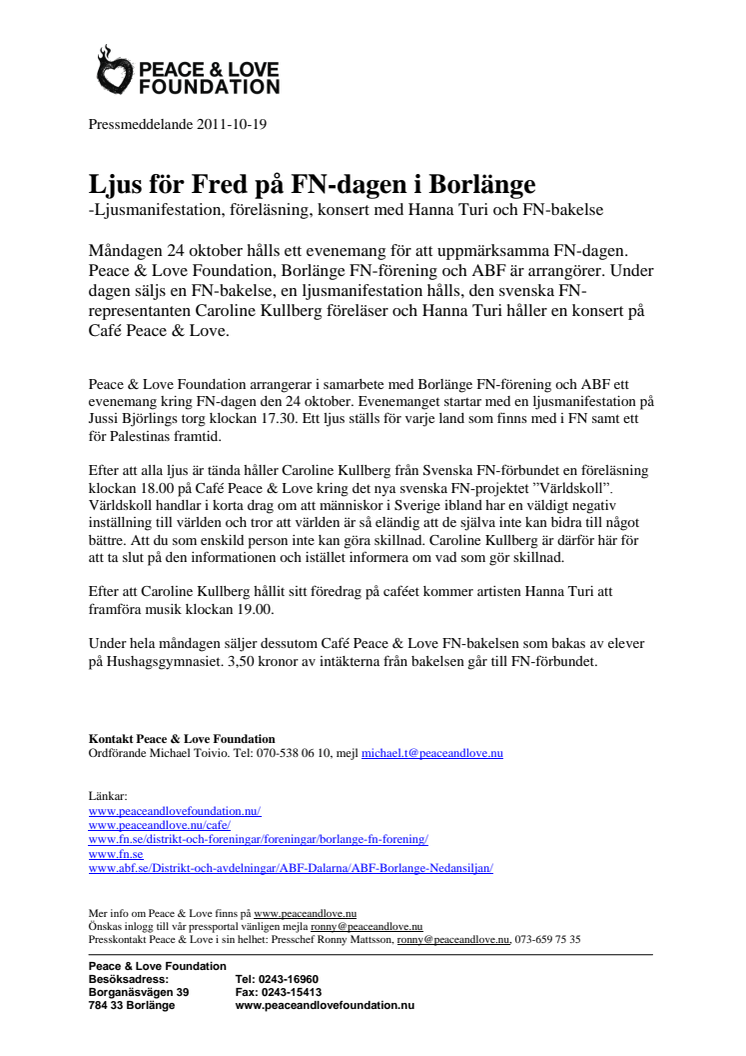 Ljus för Fred på FN-dagen i Borlänge - Ljusmanifestation, föreläsning, konsert med Hanna Turi och FN-bakelse
