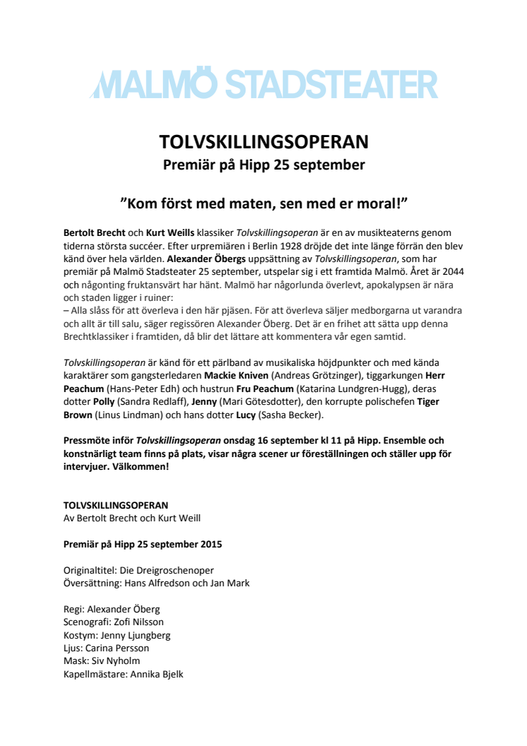 Pressmaterial till TOLVSKILLINGSOPERAN