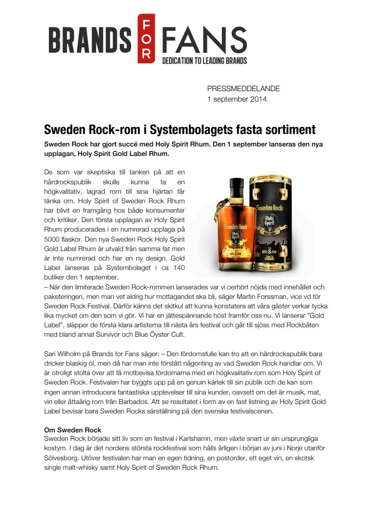 Sweden Rock-rom i Systembolagets fasta sortiment