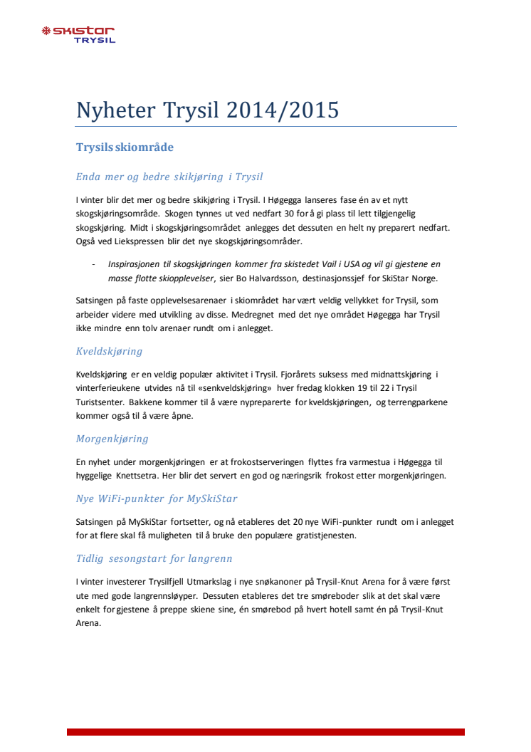 SkiStar Trysil: Nyheter 2014/2015