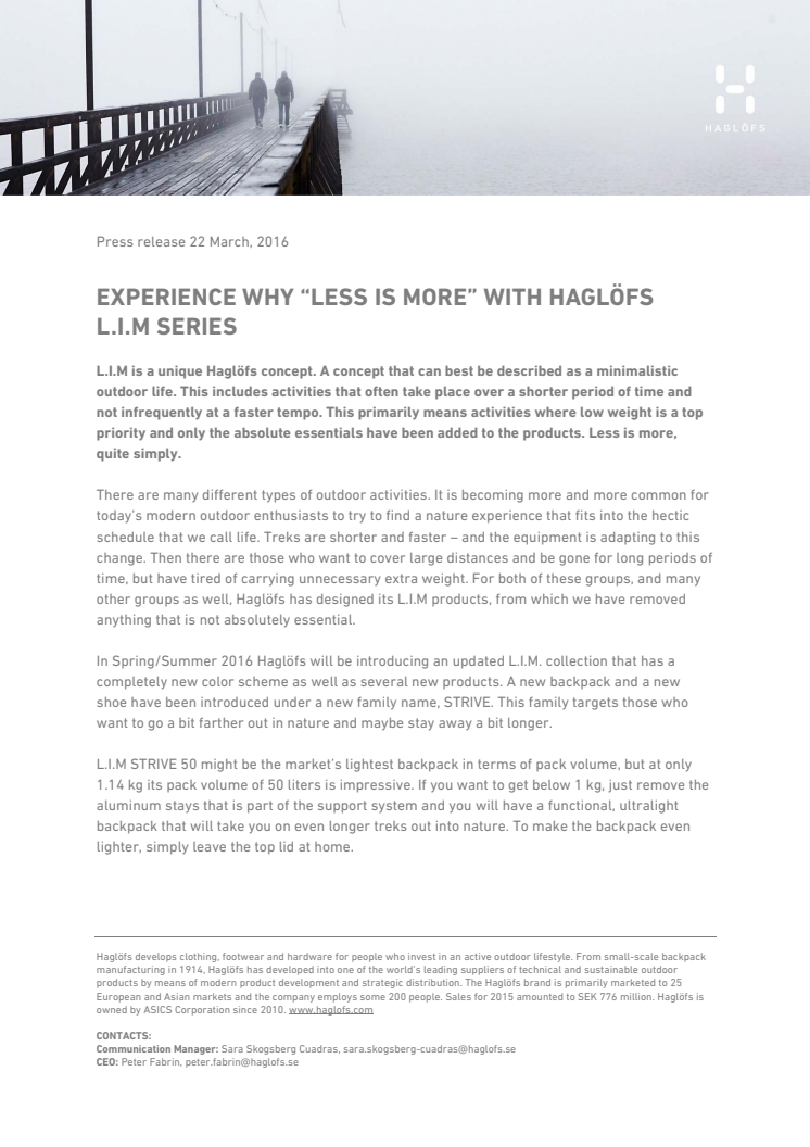 EXPERIENCE WHY LESS IS MORE WITH HAGLÖFS L.I.M SERIES