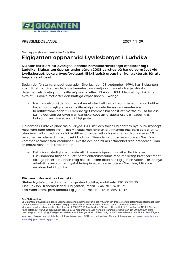 Elgiganten öppnar vid Lyviksberget i Ludvika