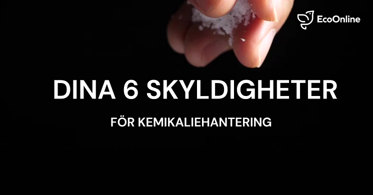 Sex skyldigheter vid kemikaliehantering