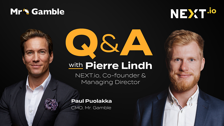 NEXT.io Founder Pierre Lindh talks with Mr.Gamble CMO Paul Puolakka - iGaming.png