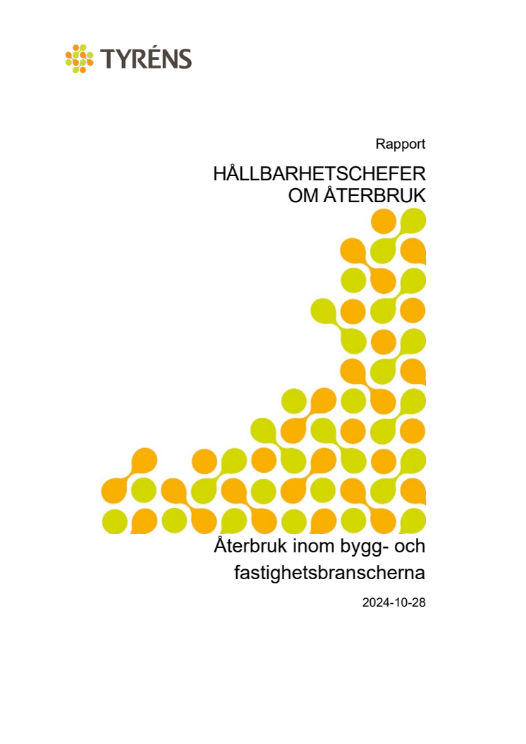 Rapport Tyréns - Återbruk inom bygg och fastighet 2024.pdf