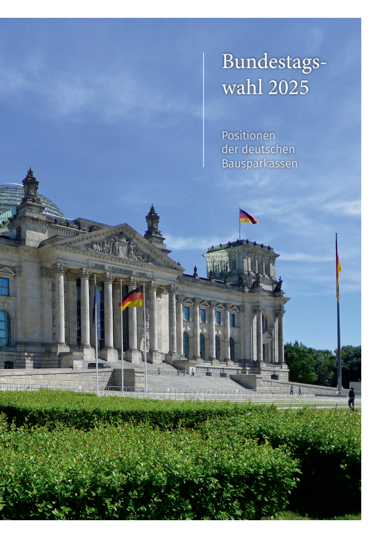 Bundestagswahl 2025 - Positionen der deutschen Bausparkassen