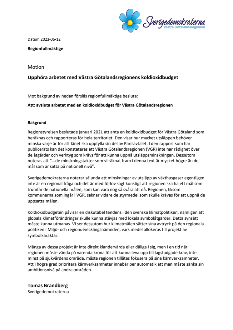 Motion av Tomas Brandberg (SD) angående avsluta arbetet med en koldioxidbudget för Västra Götalandsregionen.pdf