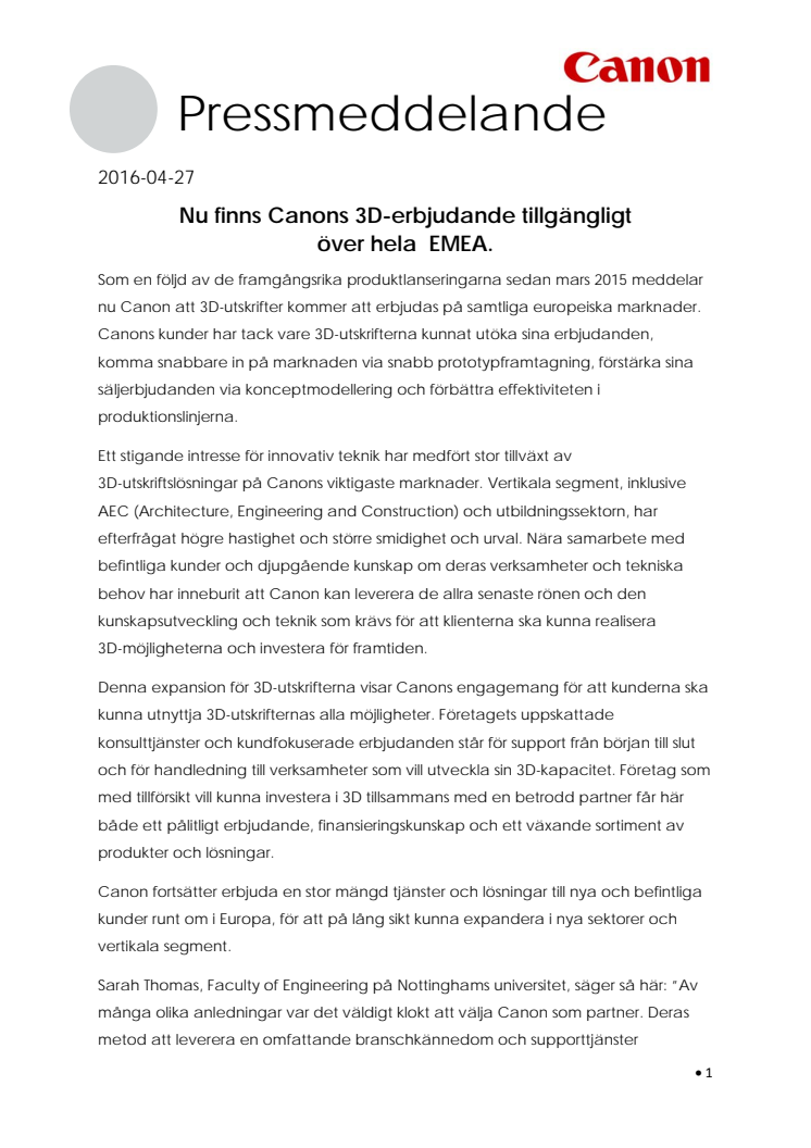 Nu finns Canons 3D-erbjudande tillgängligt  över hela  EMEA. 