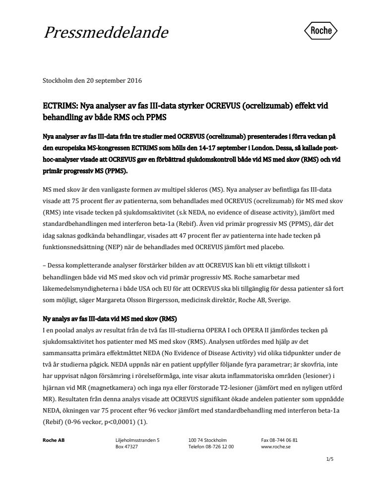 ECTRIMS: Nya analyser av fas III-data styrker OCREVUS (ocrelizumab) effekt vid behandling av både RMS och PPMS