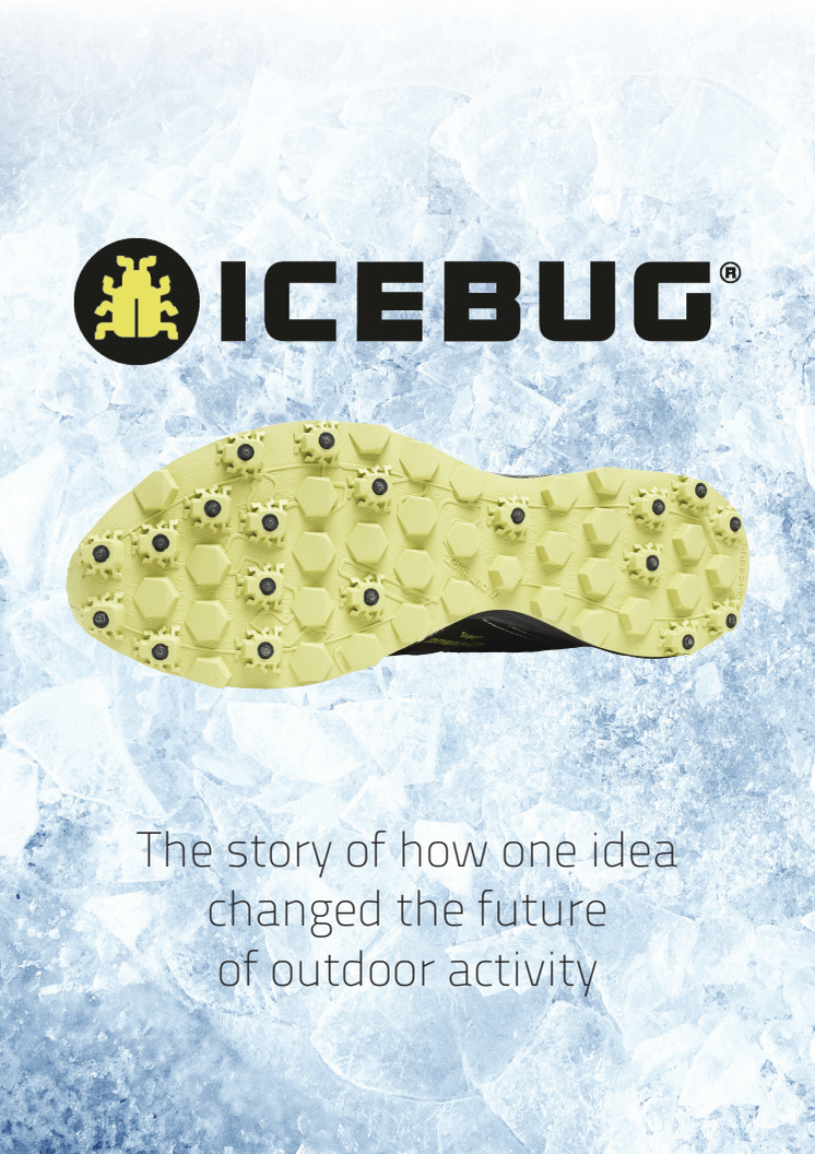 Icebug - the story of how one idea changed the future of outdoor activity