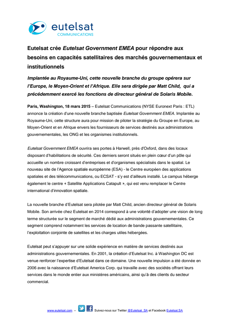 Eutelsat crée Eutelsat Government EMEA pour répondre aux besoins en capacités satellitaires des marchés gouvernementaux et institutionnels 