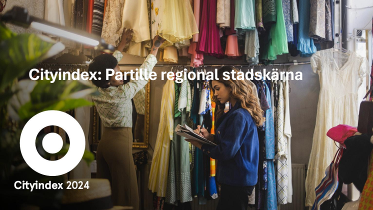 Rapport: Cityindex – Partille regional stadskärna
