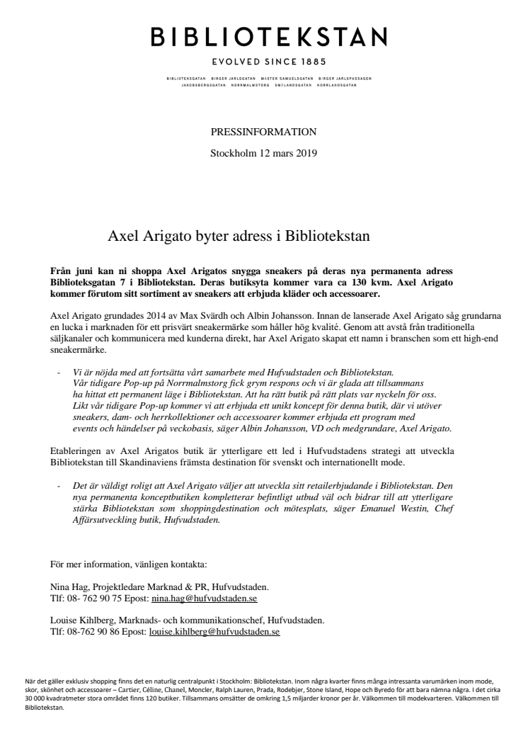 Axel Arigato byter adress i Bibliotekstan